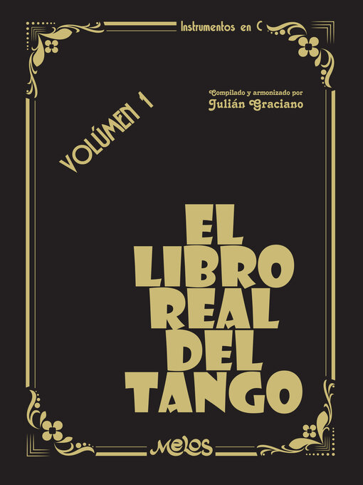 Title details for El libro real del tango, Volúmen 1 by Julián Graciano - Wait list